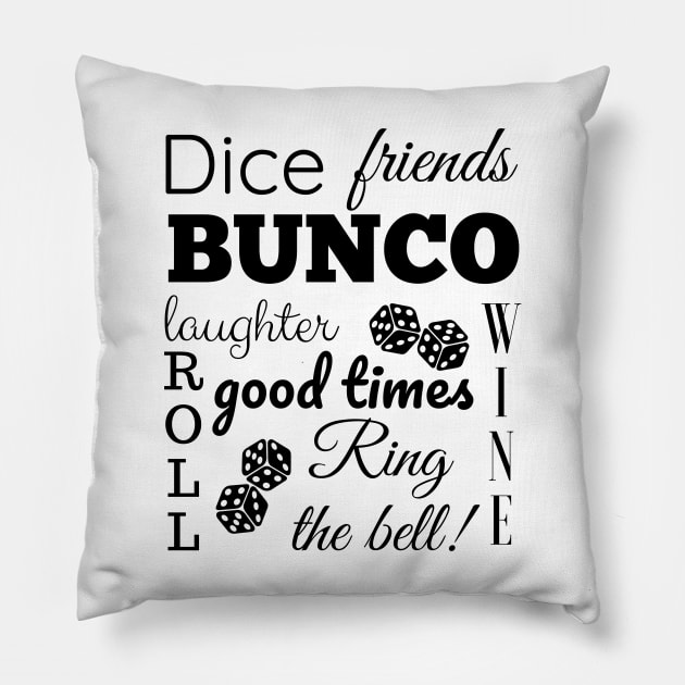 Bunco Night Word Cloud Fun Dice Game Night Shirt Hoodie Sweatshirt Pillow by MalibuSun