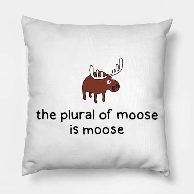 The plural of Moose Pillow by DontQuoteMe