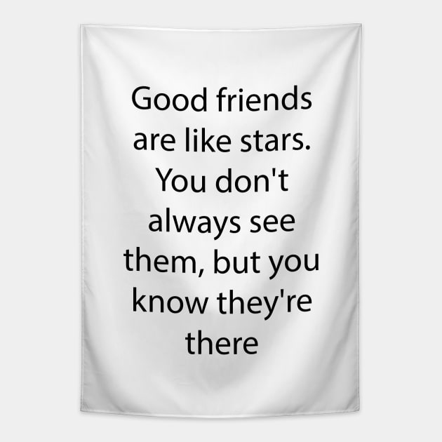 Friendship Quote 11 Tapestry by Park Windsor