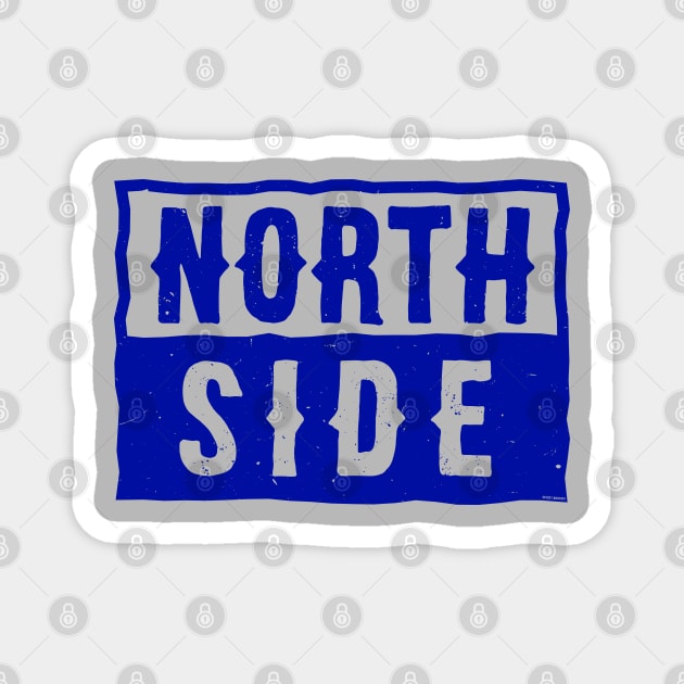 North Side (blue - worn) [Rx-Tp] Magnet by Roufxis