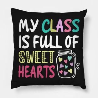 My class is full of sweet hearts Pillow