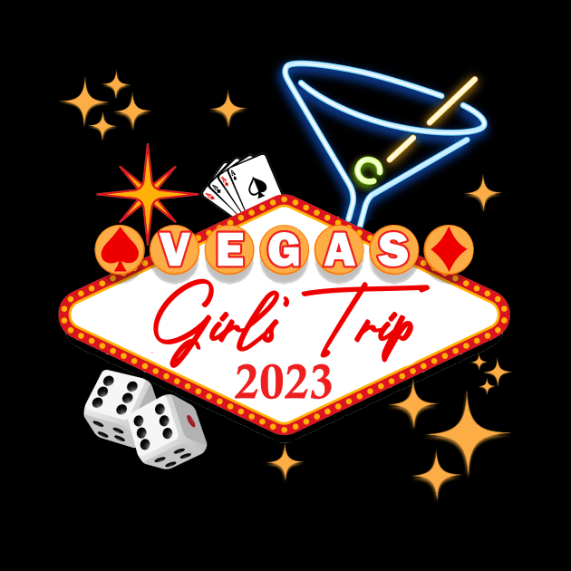 Girls Trip Vegas - Las Vegas 2023 - Vegas Girls Trip 2023 by artbooming