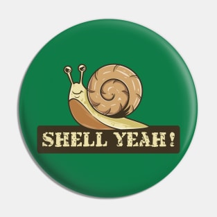 Snail Shell yeah Pin