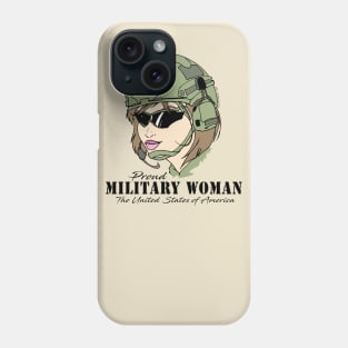 Proud Military Woman V1  (light tees) Phone Case