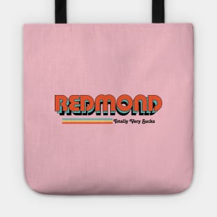 Redmond - Totally Very Sucks Tote