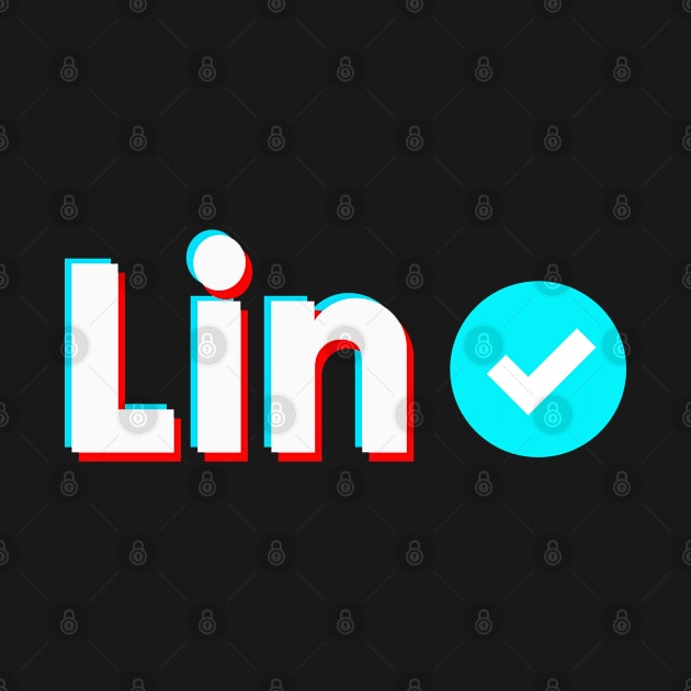 Lin Name Verify Blue Check Lin Name Gift by Aprilgirls