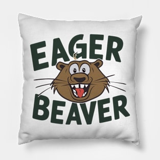 Eager Beaver Funny Beaver Pillow