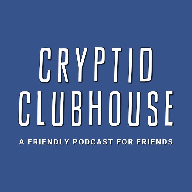 Cryptid Clubhouse logo by TalkingFishPodcasts