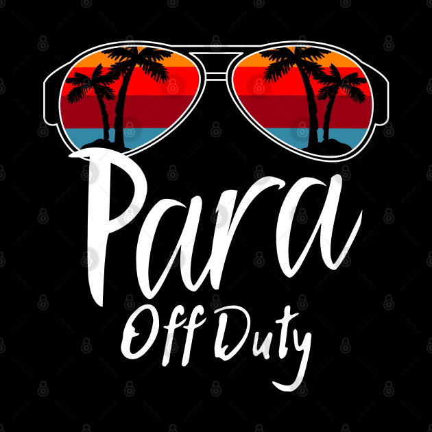 Para Off Duty, Retro Sunset Glasses, Summer Vacation Gift by JustBeSatisfied