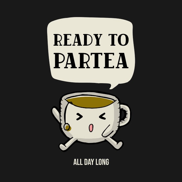 Ready to partea all day long by EmmaAndBe