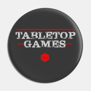 TABLETOP GAMES Pin