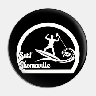 Surf Tromaville Pin