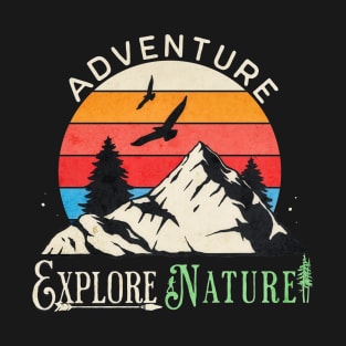 Adventure Explore Nature Retro Sunset Design T-Shirt