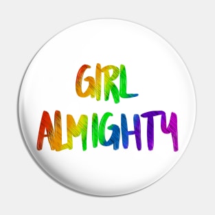 Girl almighty rainbow 1 Pin