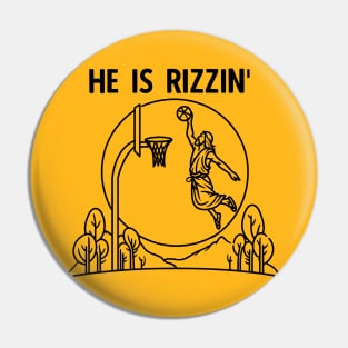 He is rizzin Pin