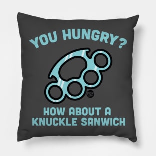 KNUCKLE SANDWICH Pillow