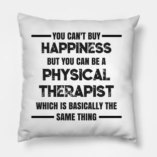 Funny Physical Therapy Love Design for Physical Therapists and Students Pillow