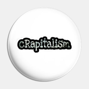 cRapitalism - Sticker - Front Pin