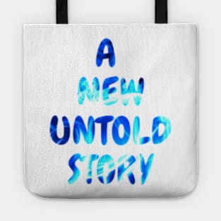 a new untold story Tote