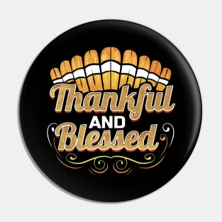 Turkey Feather Logo Thankful and blessed Thanksgiving Pin