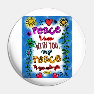 Peace I leave You Pin