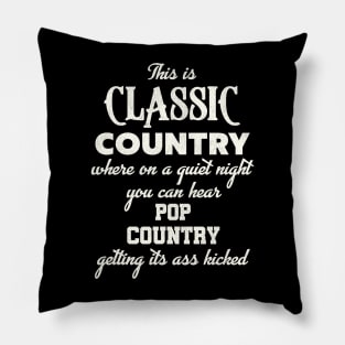 This is Classic Country... Pillow