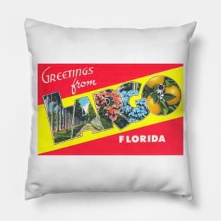 Greetings from Largo Florida - Vintage Large Letter Postcard Pillow