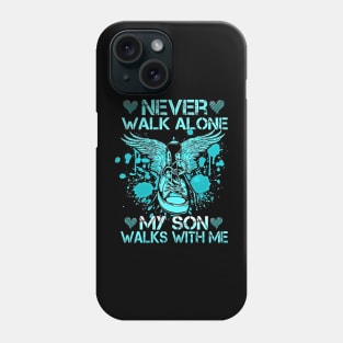 My Son Walks With Me Phone Case