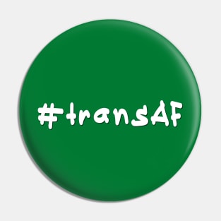 #transAF - White Text Pin