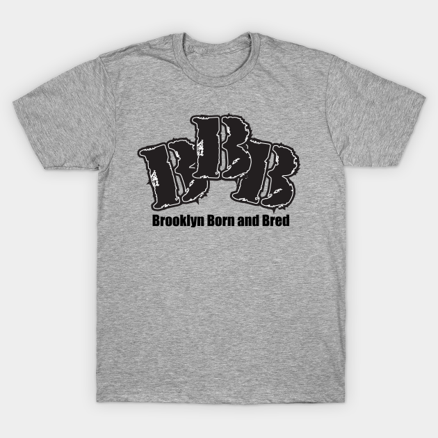 Discover Brooklyn Born and Bred (BBB) - New York City - T-Shirt