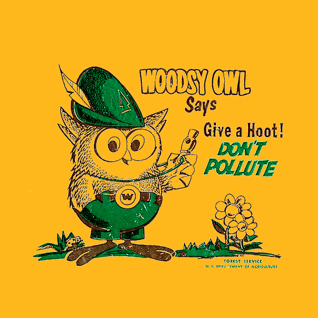 Discover Give a hoot - Woodsy The Owl - T-Shirt