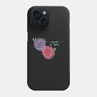 Grow in Grace! Flowers Phone Case