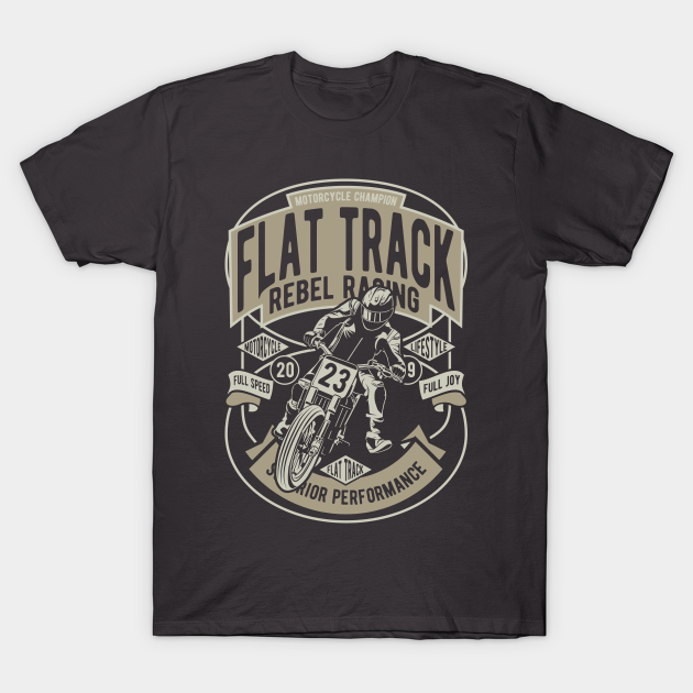 Flat Track Racing - Motocross - T-Shirt | TeePublic