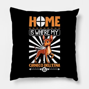 Home is with my Cirneco dell'Etna Pillow