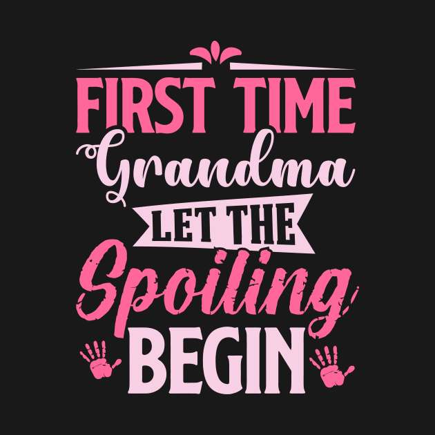 first time grandma let the spoiling begin by TheDesignDepot