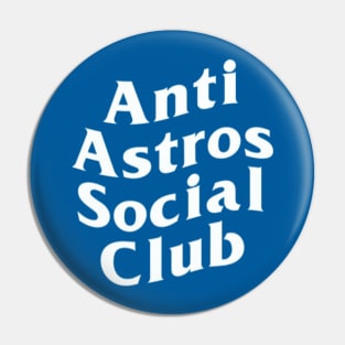 Anti Astros Social Club Pin