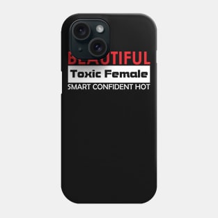 Beautiful Toxic Female Phone Case