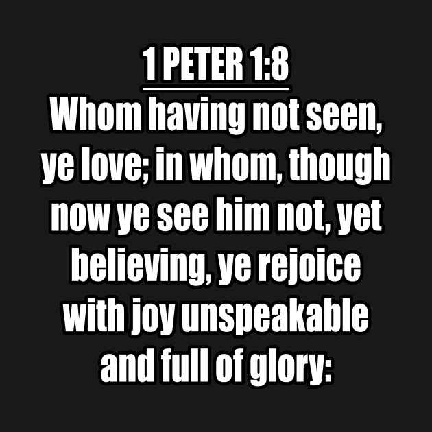 Bible Verse 1 Peter 1:8 by Holy Bible Verses