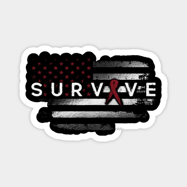 Survive Flag American Sickle Cell Awareness Burgundy Ribbon Warrior Magnet by celsaclaudio506