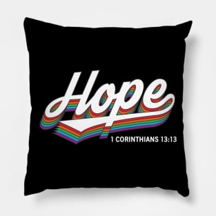 HOPE 1 Corinthians 13:13 Pillow