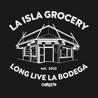 Long Live La Bodega (White) T-Shirt