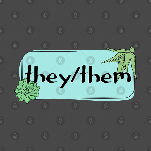 They / Them pronoun by theartfulscientist