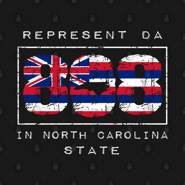 Rep Da 808 in North Carolina State by Hawaii Nei All Day by hawaiineiallday