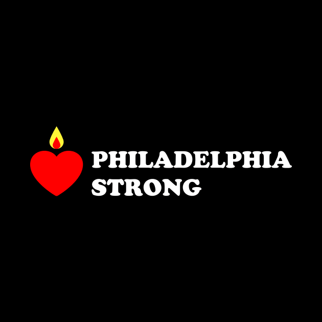 Philadelphia Strong Pennsylvania Shirt Candle Heart by WildZeal