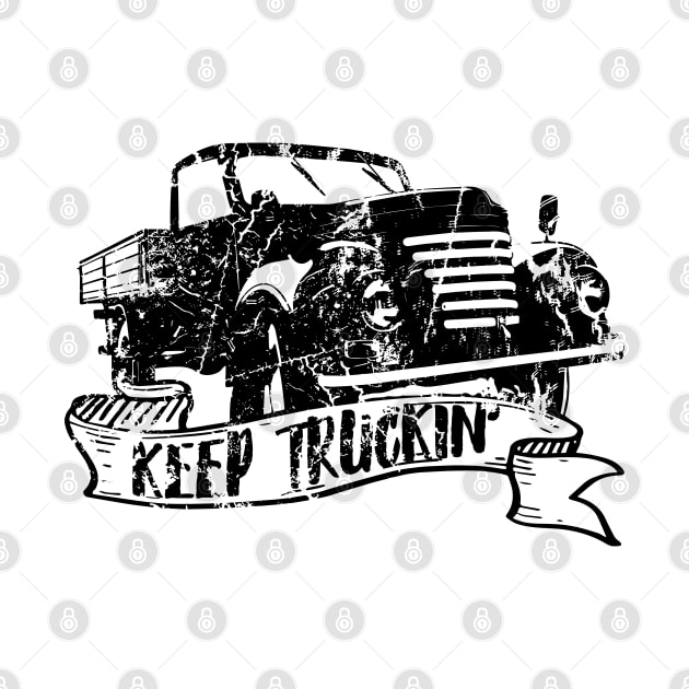 Keep Truckin' by thefunkysoul