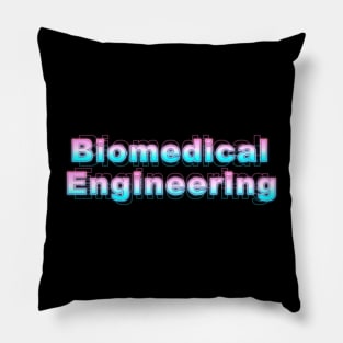 Biomedical Engineering Pillow