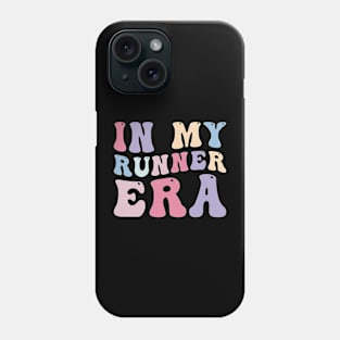 In my Runner Era Funny Phone Case