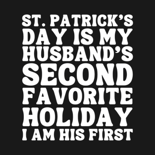 St. Patrick's Day is my husband's second favorite holiday, I am his first T-Shirt