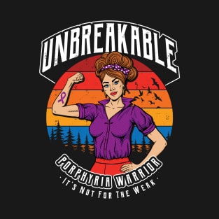 Unbreakable Porphyria Warrior T-Shirt