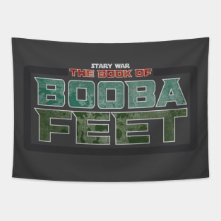 The Book Of Booba Feet Tapestry